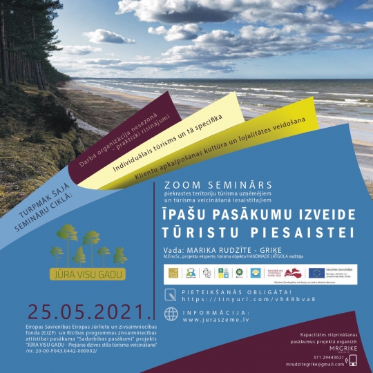 Projekta “JŪRA VISU GADU - Piejūras dzīves stila tūrisma veicināšana” seminārs 25.05.